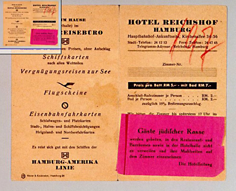 16. Dépliant de 1939 de l'Hôtel Reichshof à Hambourg, en Allemagne. L'étiquette rouge informait les clients juifs de l'h...